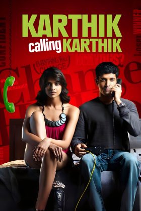 Картик звонит Картику (2010)