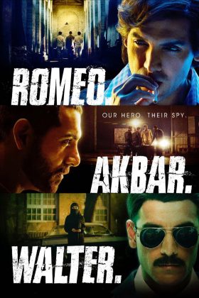Ромео. Акбар. Вальтер (2019)